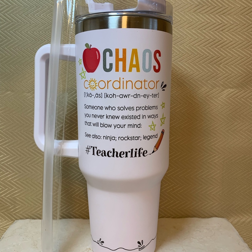 Teacher/Chaos Coordinator 40oz Travel Mug